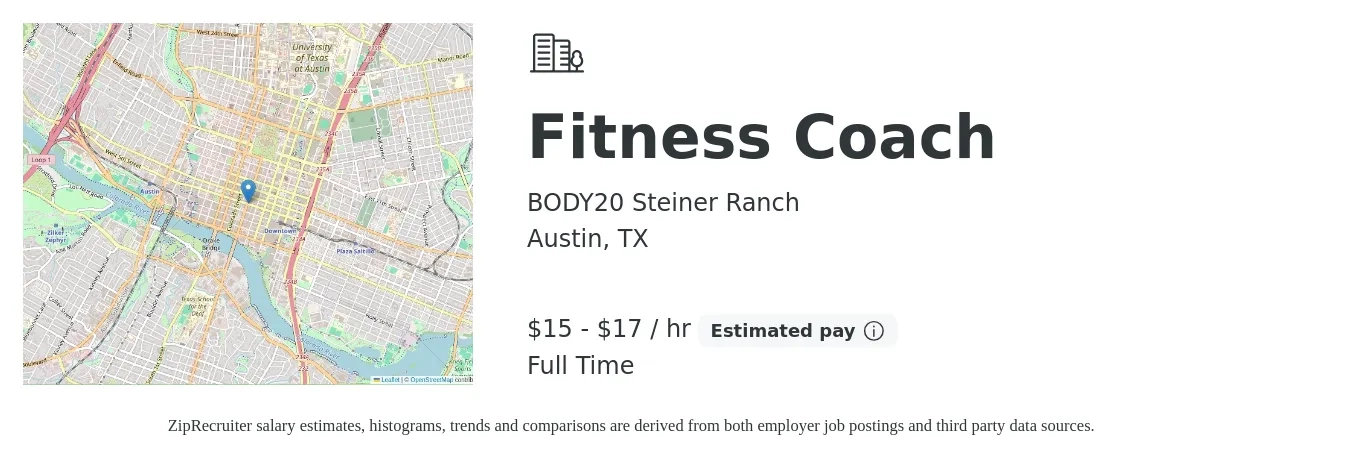 BODY20 Steiner Ranch job posting for a Fitness Coach in Austin, TX with a salary of $16 to $18 Hourly with a map of Austin location.