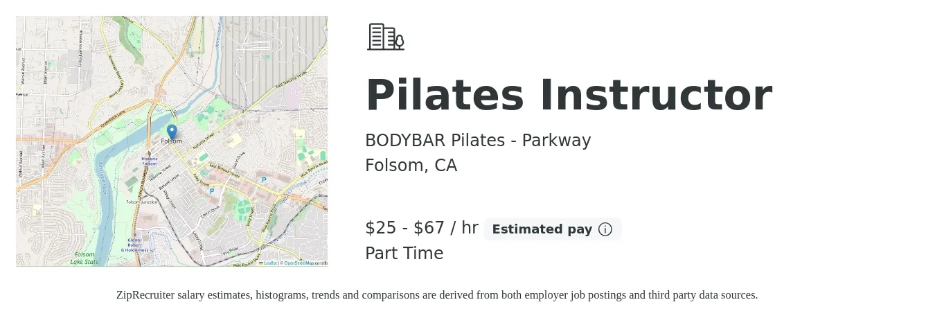 BODYBAR Pilates - Parkway job posting for a Pilates Instructor in Folsom, CA with a salary of $26 to $70 Hourly with a map of Folsom location.