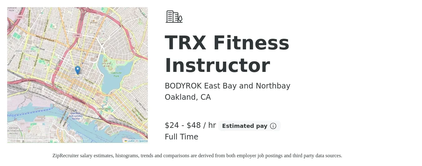 BODYROK East Bay and Northbay job posting for a TRX Fitness Instructor in Oakland, CA with a salary of $25 to $50 Hourly with a map of Oakland location.