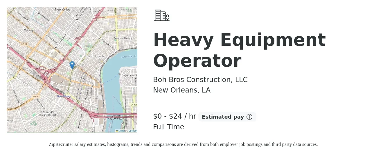 Boh Bros Construction, LLC job posting for a Heavy Equipment Operator in New Orleans, LA with a salary of $1 to $25 Hourly with a map of New Orleans location.
