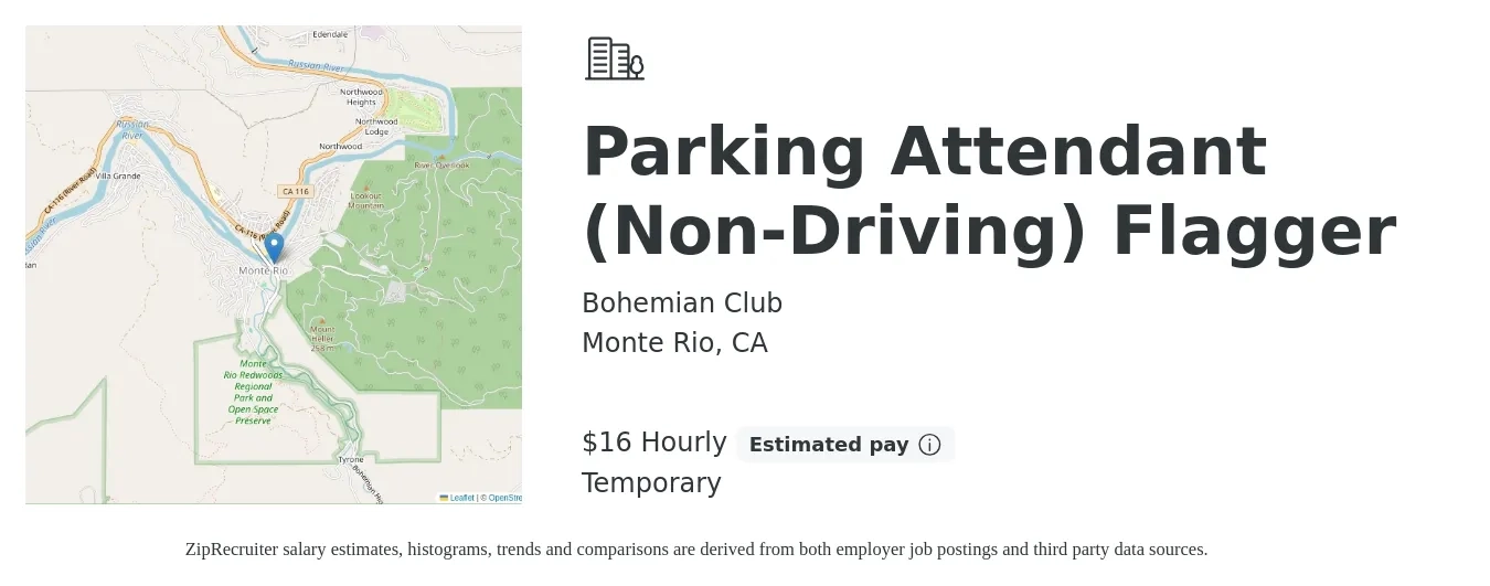 Bohemian Club job posting for a Parking Attendant (Non-Driving) Flagger in Monte Rio, CA with a salary of $18 Hourly with a map of Monte Rio location.