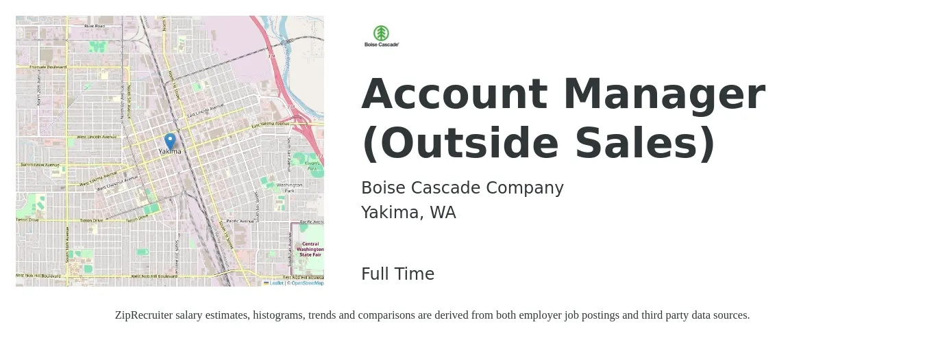 Boise Cascade Company job posting for a Account Manager (Outside Sales) in Yakima, WA with a salary of $65,200 to $93,200 Yearly with a map of Yakima location.