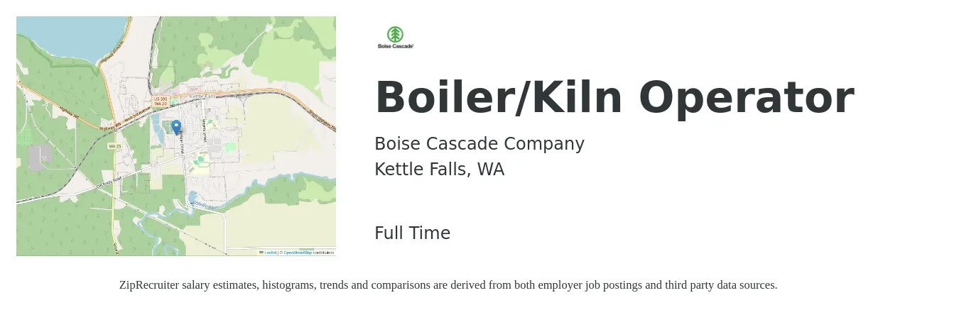 Boise Cascade Company job posting for a Boiler/Kiln Operator in Kettle Falls, WA with a salary of $26 to $36 Hourly with a map of Kettle Falls location.