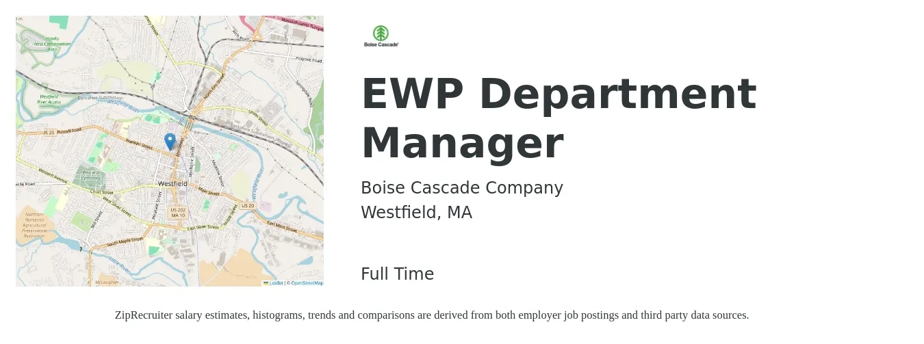 Boise Cascade Company job posting for a EWP Department Manager in Westfield, MA with a salary of $22 to $24 Hourly with a map of Westfield location.
