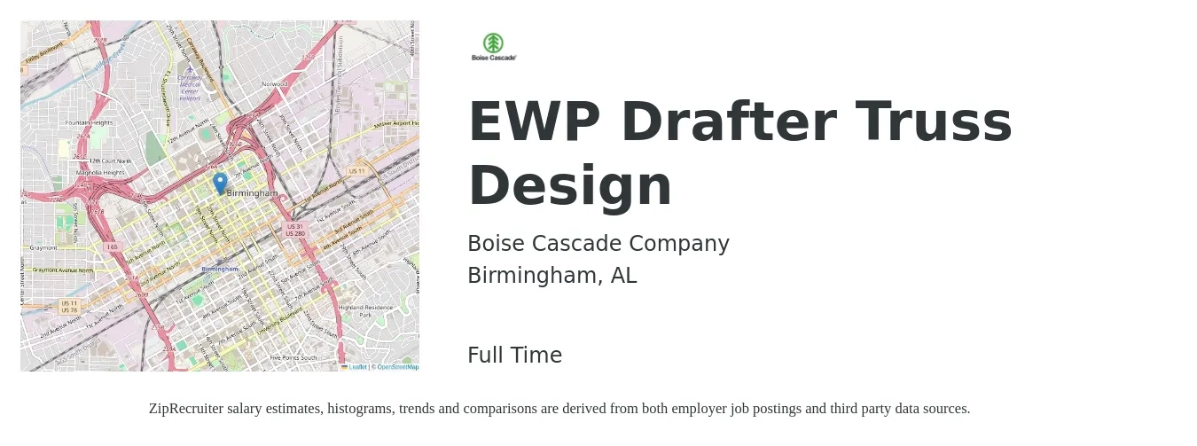 Boise Cascade Company job posting for a EWP Drafter Truss Design in Birmingham, AL with a salary of $20 to $30 Hourly with a map of Birmingham location.