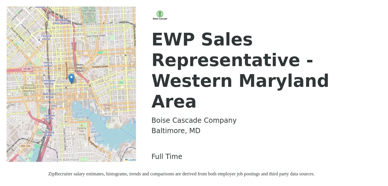 Boise Cascade Company job posting for a EWP Sales Representative - Western Maryland Area in Baltimore, MD with a salary of $50,200 to $91,900 Yearly with a map of Baltimore location.
