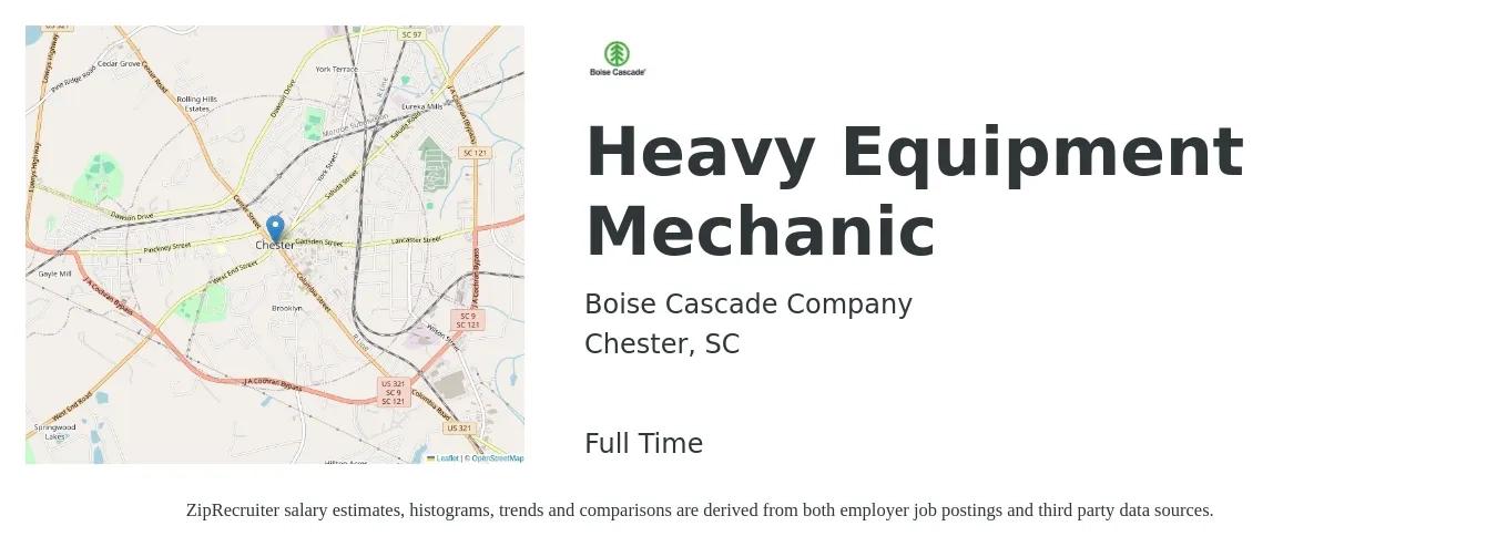 Boise Cascade Company job posting for a Heavy Equipment Mechanic in Chester, SC with a salary of $26 to $34 Hourly with a map of Chester location.