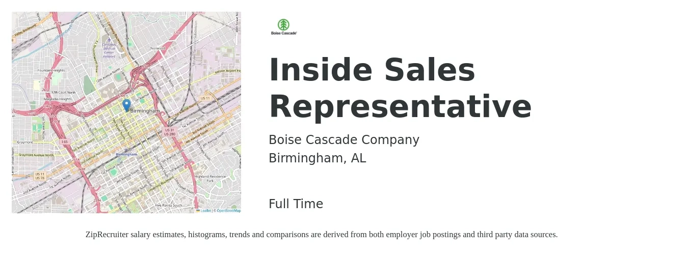 Boise Cascade Company job posting for a Inside Sales Representative in Birmingham, AL with a salary of $37,000 to $55,300 Yearly with a map of Birmingham location.