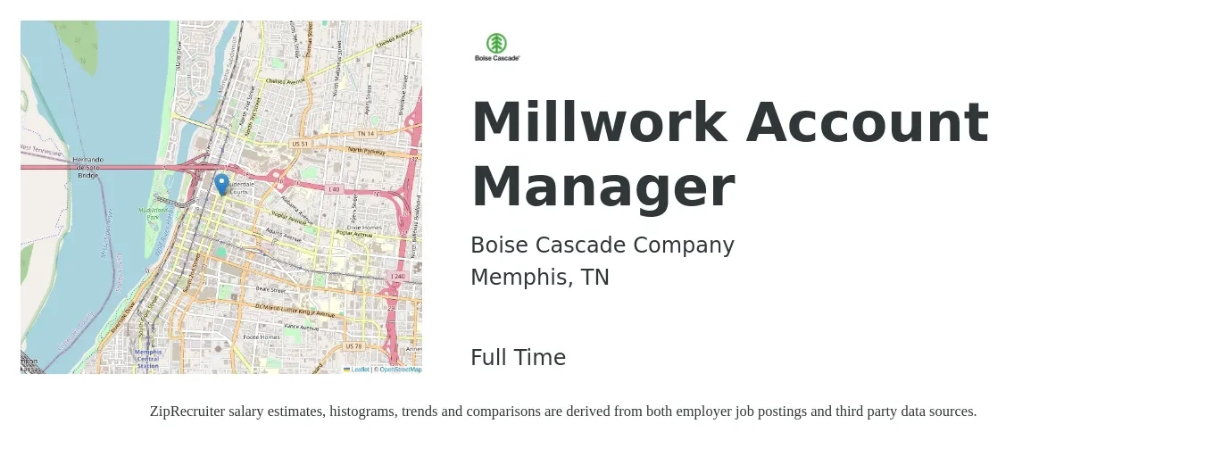 Boise Cascade Company job posting for a Millwork Account Manager in Memphis, TN with a salary of $42,300 to $69,200 Yearly with a map of Memphis location.