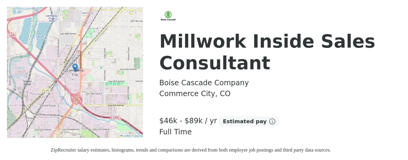 Boise Cascade Company job posting for a Millwork Inside Sales Consultant in Commerce City, CO with a salary of $41,500 to $57,800 Yearly with a map of Commerce City location.