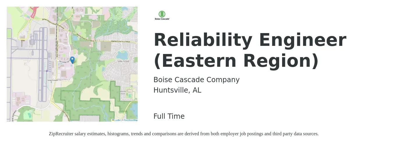Boise Cascade Company job posting for a Reliability Engineer (Eastern Region) in Huntsville, AL with a salary of $101,600 to $127,900 Yearly with a map of Huntsville location.
