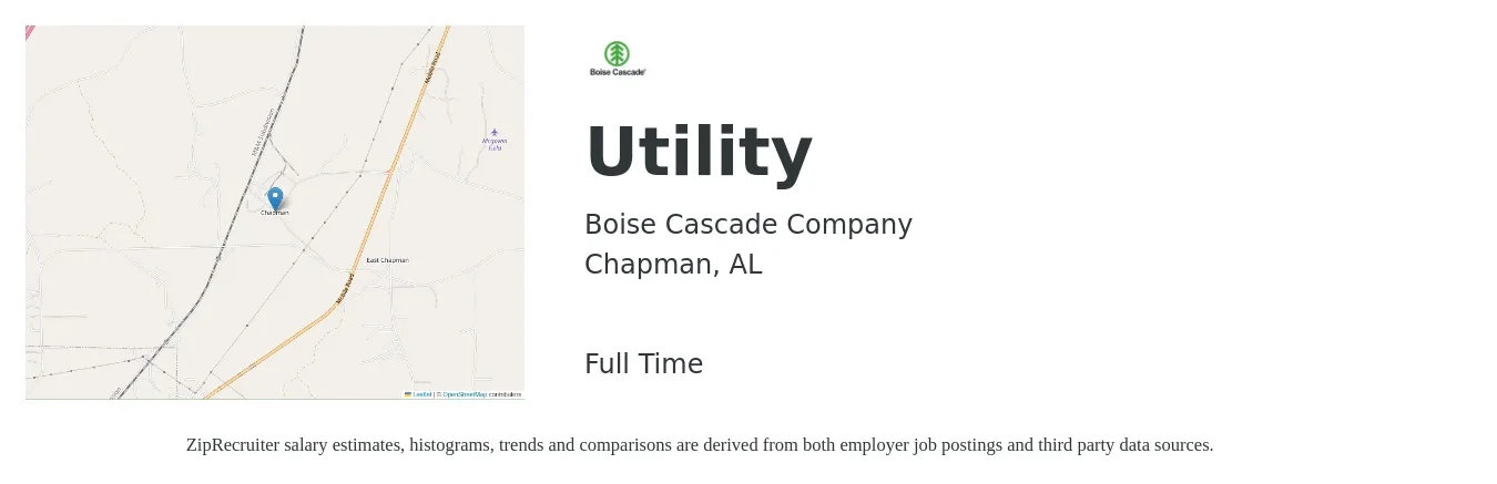 Boise Cascade Company job posting for a Utility in Chapman, AL with a salary of $12 to $18 Hourly with a map of Chapman location.
