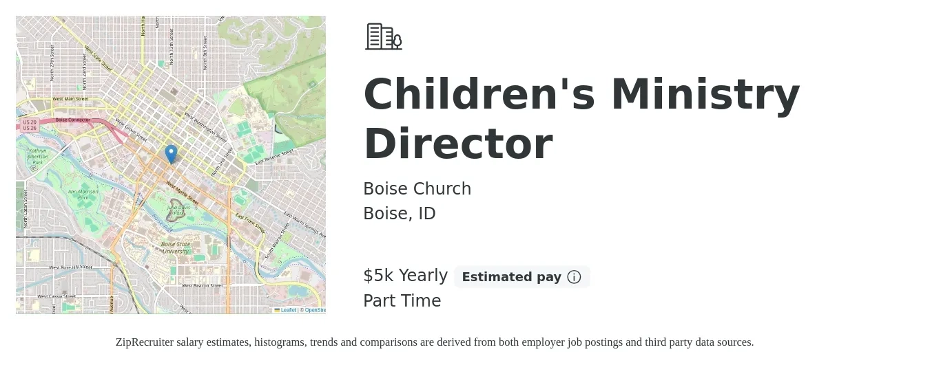 Boise Church job posting for a Children's Ministry Director in Boise, ID with a salary of $5,400 Yearly and benefits including pto with a map of Boise location.