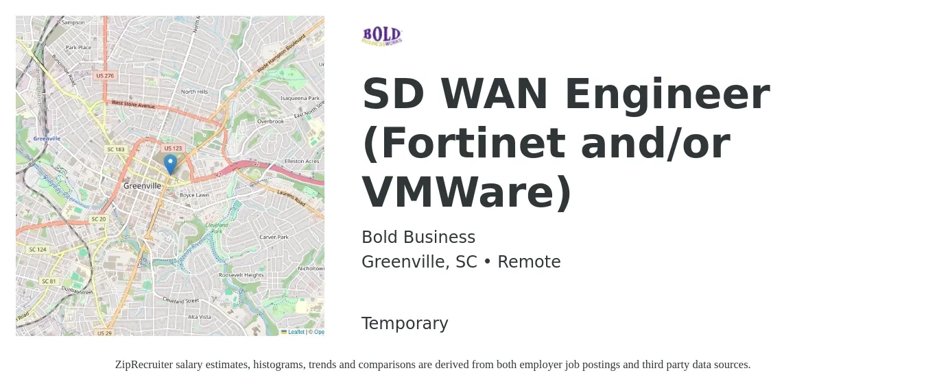 Bold Business job posting for a SD WAN Engineer (Fortinet and/or VMWare) in Greenville, SC with a salary of $83,700 to $125,500 Yearly with a map of Greenville location.