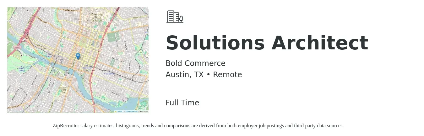 Bold Commerce job posting for a Solutions Architect in Austin, TX with a salary of $62 to $82 Hourly with a map of Austin location.