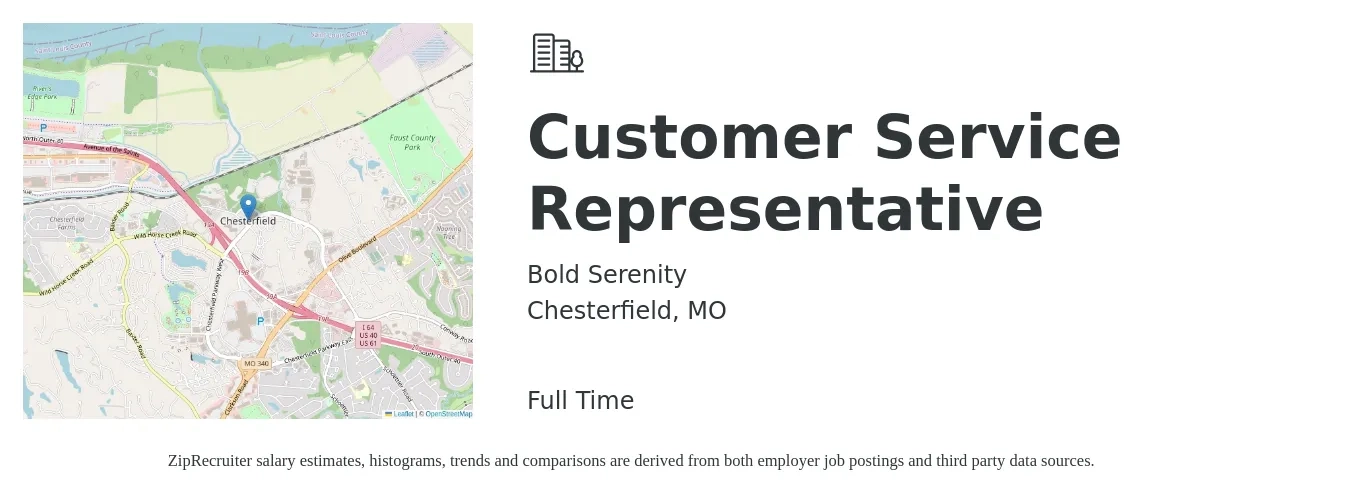 Bold Serenity job posting for a Customer Service Representative in Chesterfield, MO with a salary of $16 to $22 Hourly with a map of Chesterfield location.