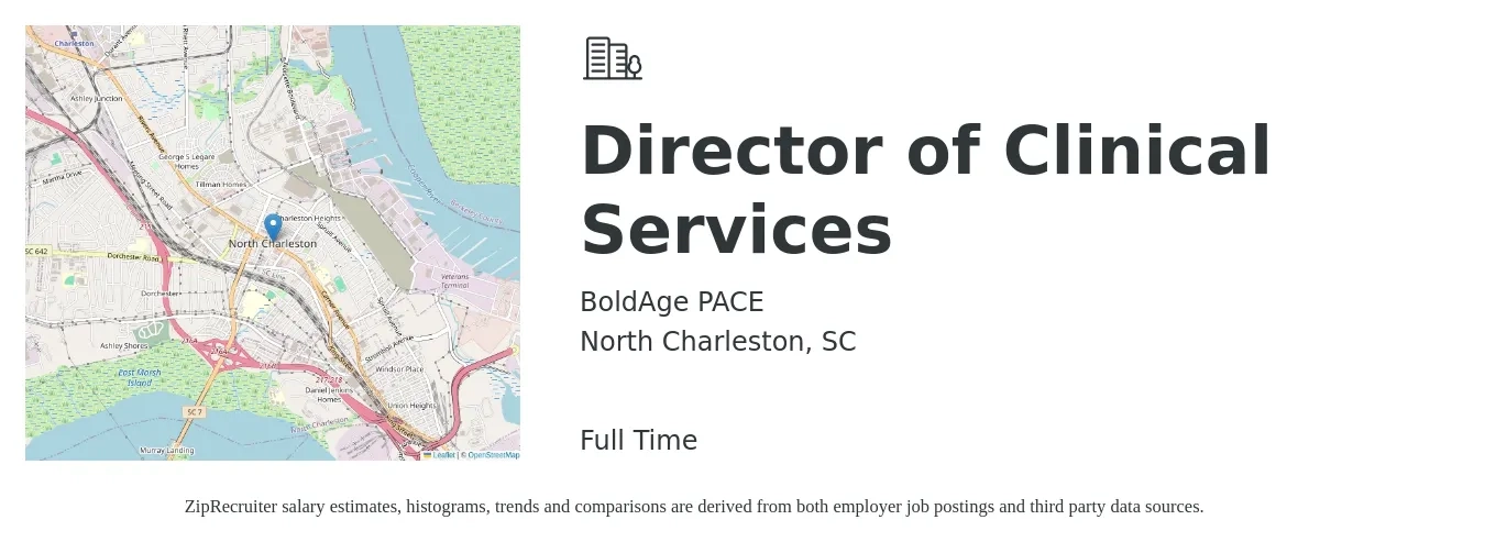 BoldAge PACE job posting for a Director of Clinical Services in North Charleston, SC with a salary of $79,700 to $110,700 Yearly with a map of North Charleston location.