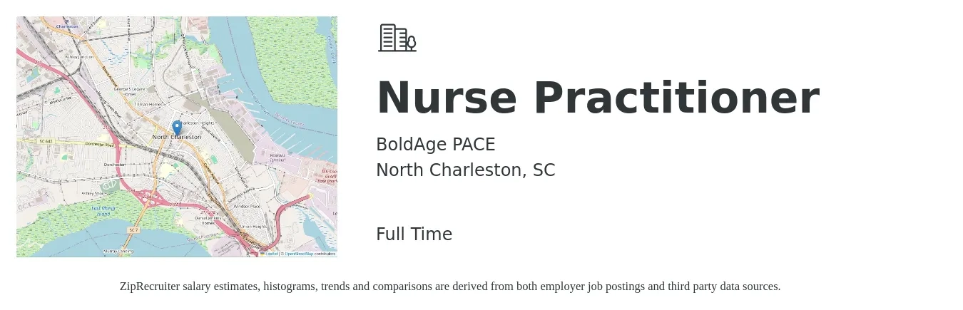 BoldAge PACE job posting for a Nurse Practitioner in North Charleston, SC with a salary of $103,000 to $143,100 Yearly with a map of North Charleston location.