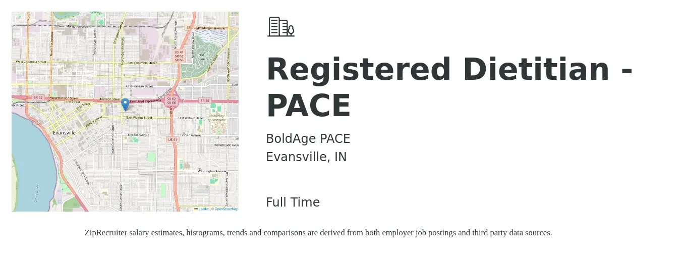 BoldAge PACE job posting for a Registered Dietitian - PACE in Evansville, IN with a salary of $30 to $40 Hourly with a map of Evansville location.