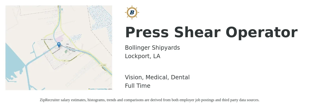 Bollinger Shipyards job posting for a Press Shear Operator in Lockport, LA with a salary of $15 to $20 Hourly and benefits including dental, life_insurance, medical, retirement, and vision with a map of Lockport location.