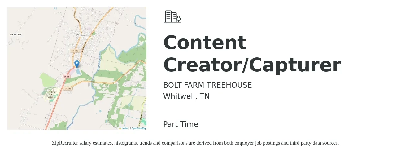 BOLT FARM TREEHOUSE job posting for a Content Creator/Capturer in Whitwell, TN with a salary of $500 Weekly with a map of Whitwell location.