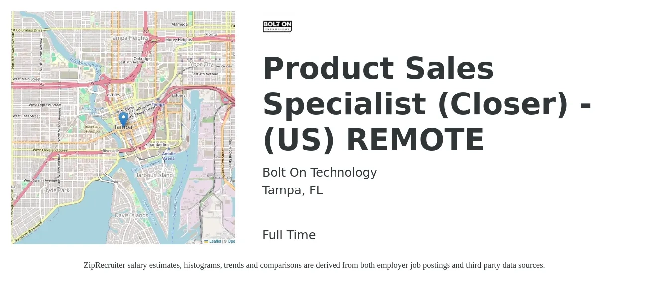 Bolt On Technology job posting for a Product Sales Specialist (Closer) - (US) REMOTE in Tampa, FL with a salary of $45,000 Yearly with a map of Tampa location.