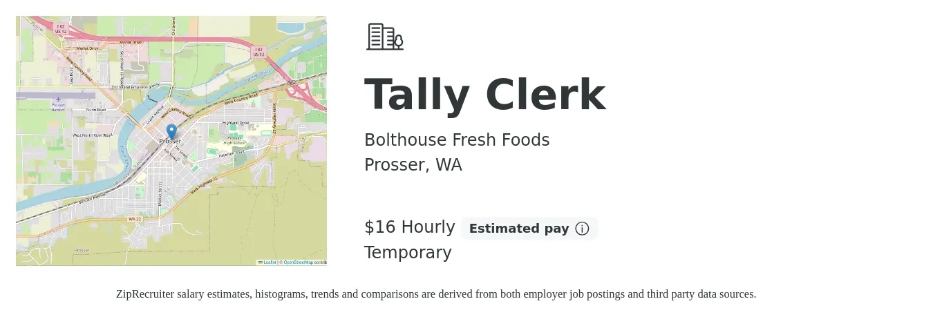 Bolthouse Fresh Foods job posting for a Tally Clerk in Prosser, WA with a salary of $16 Hourly with a map of Prosser location.