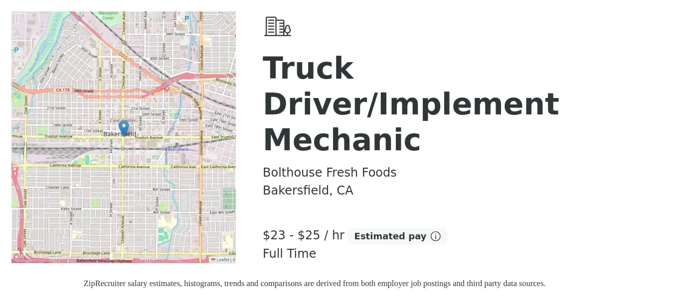 Bolthouse Fresh Foods job posting for a Truck Driver/Implement Mechanic in Bakersfield, CA with a salary of $24 to $27 Hourly with a map of Bakersfield location.