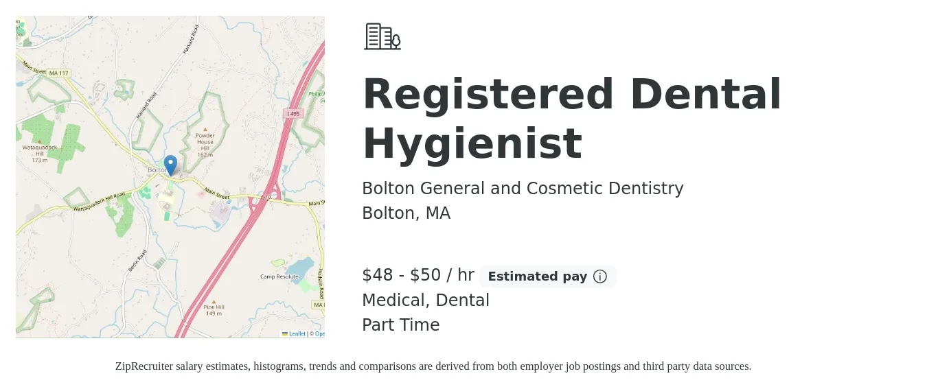 Bolton General and Cosmetic Dentistry job posting for a Registered Dental Hygienist in Bolton, MA with a salary of $50 to $52 Hourly and benefits including dental, medical, pto, and retirement with a map of Bolton location.