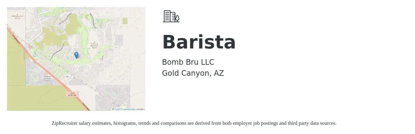 Bomb Bru LLC job posting for a Barista in Gold Canyon, AZ with a salary of $14 to $16 Hourly with a map of Gold Canyon location.