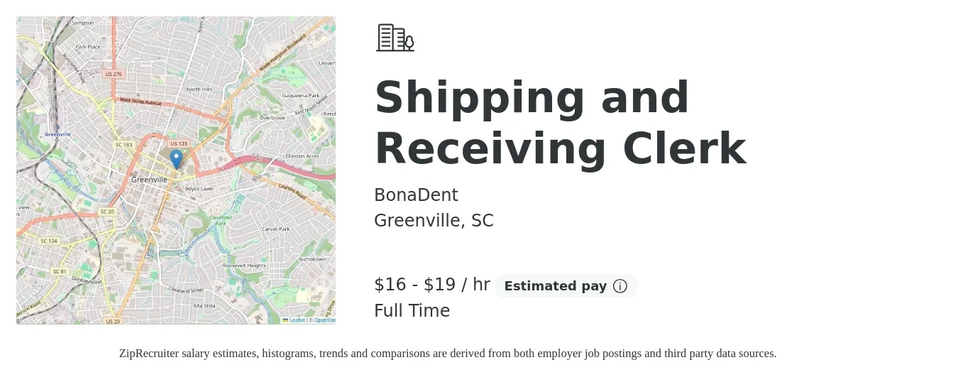 BonaDent job posting for a Shipping and Receiving Clerk in Greenville, SC with a salary of $17 to $20 Hourly with a map of Greenville location.