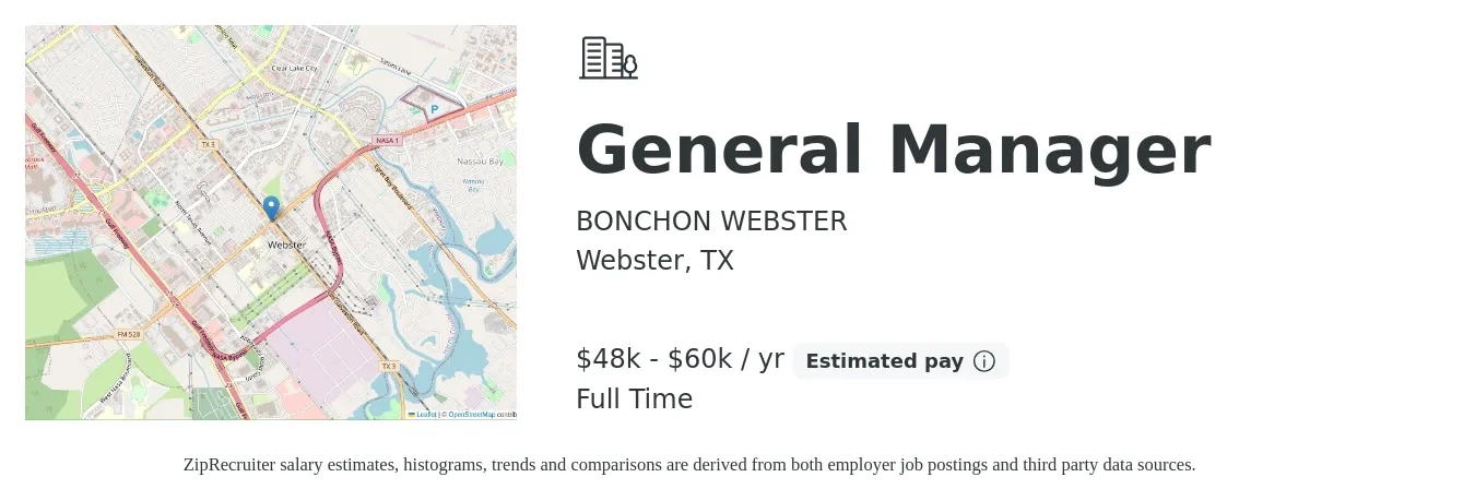 BONCHON WEBSTER job posting for a General Manager in Webster, TX with a salary of $48,000 to $60,000 Yearly with a map of Webster location.
