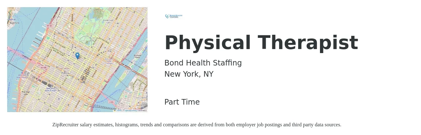 Bond Health Staffing job posting for a Physical Therapist in New York, NY with a salary of $1,830 to $2,370 Weekly with a map of New York location.