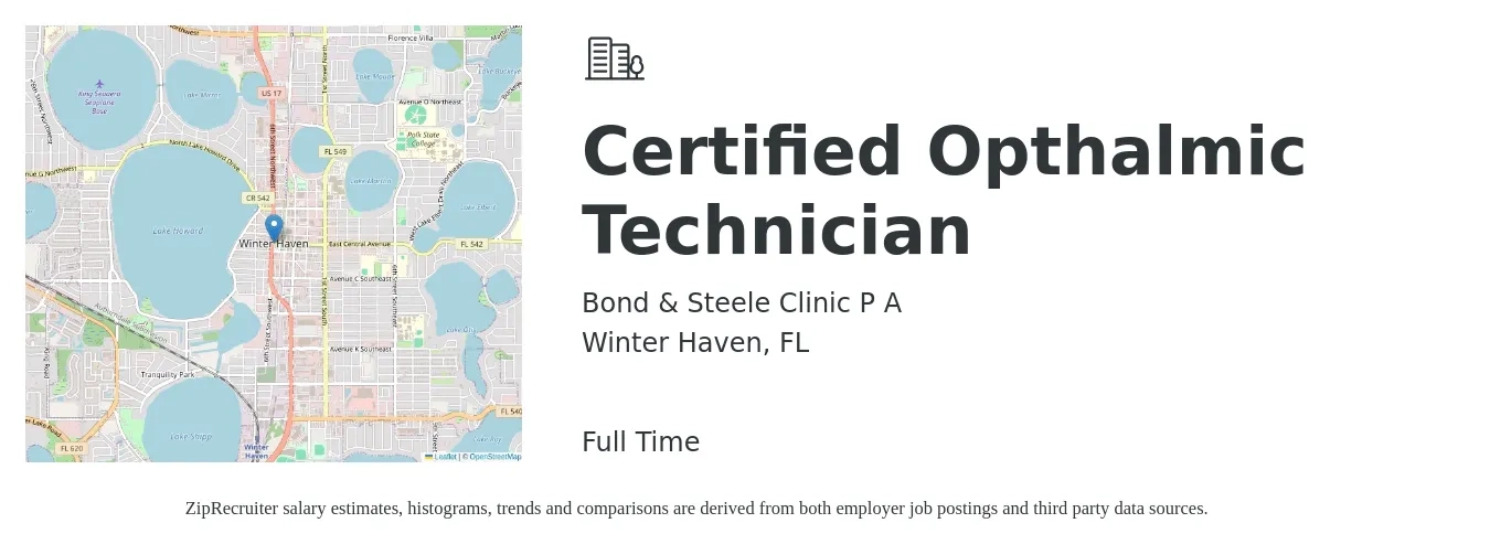 Bond & Steele Clinic P A job posting for a Certified Opthalmic Technician in Winter Haven, FL with a salary of $38,500 to $69,500 Yearly with a map of Winter Haven location.