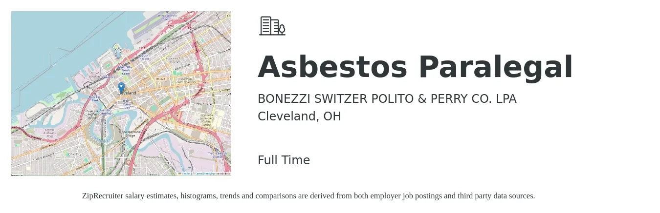 BONEZZI SWITZER POLITO & PERRY CO. LPA job posting for a Asbestos Paralegal in Cleveland, OH with a salary of $46,500 to $66,300 Yearly with a map of Cleveland location.