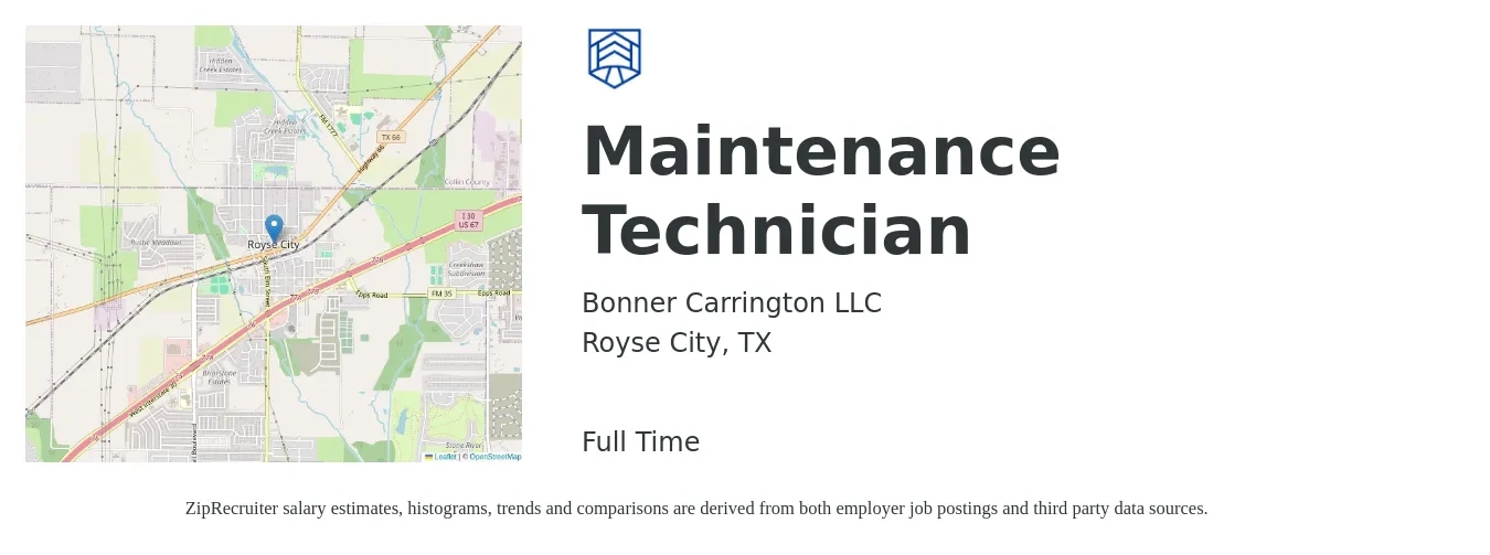 Bonner Carrington LLC job posting for a Maintenance Technician in Royse City, TX with a salary of $18 to $25 Hourly with a map of Royse City location.