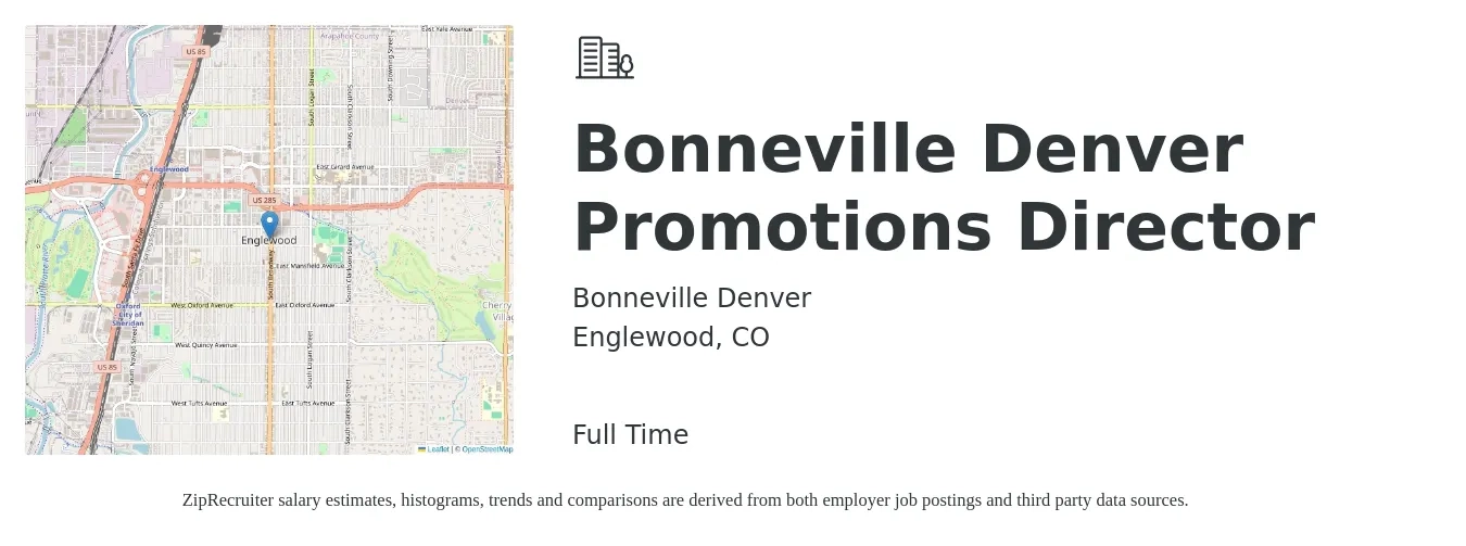 Bonneville Denver job posting for a Bonneville Denver Promotions Director in Englewood, CO with a salary of $49,400 to $120,000 Yearly with a map of Englewood location.