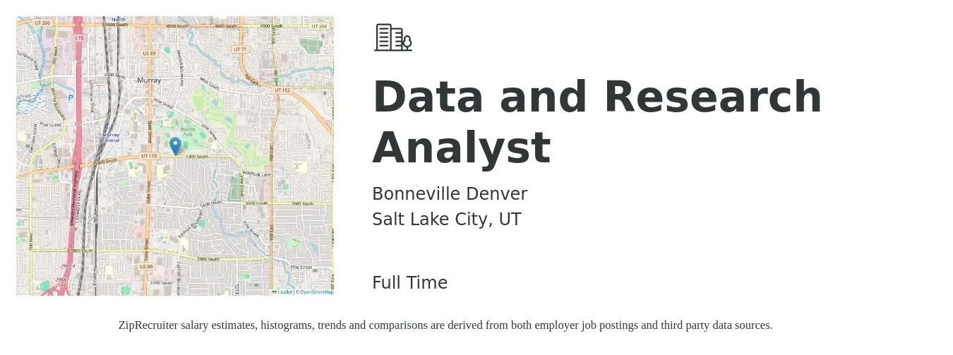Bonneville Denver job posting for a Data and Research Analyst in Salt Lake City, UT with a salary of $61,600 to $95,600 Yearly with a map of Salt Lake City location.