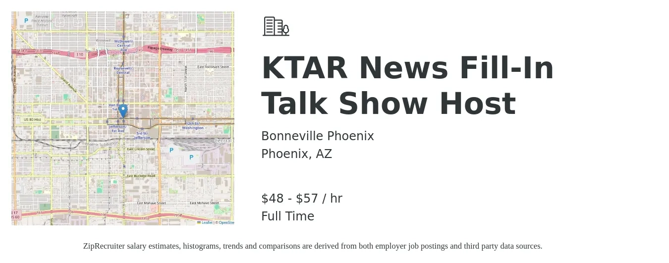 Bonneville Phoenix job posting for a KTAR News Fill-In Talk Show Host in Phoenix, AZ with a salary of $50 to $60 Hourly with a map of Phoenix location.