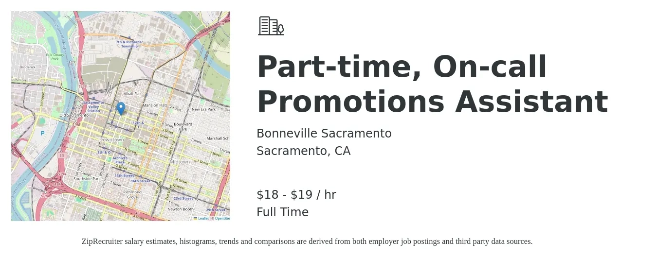 Bonneville Sacramento job posting for a Part-time, On-call Promotions Assistant in Sacramento, CA with a salary of $20 to $20 Hourly with a map of Sacramento location.