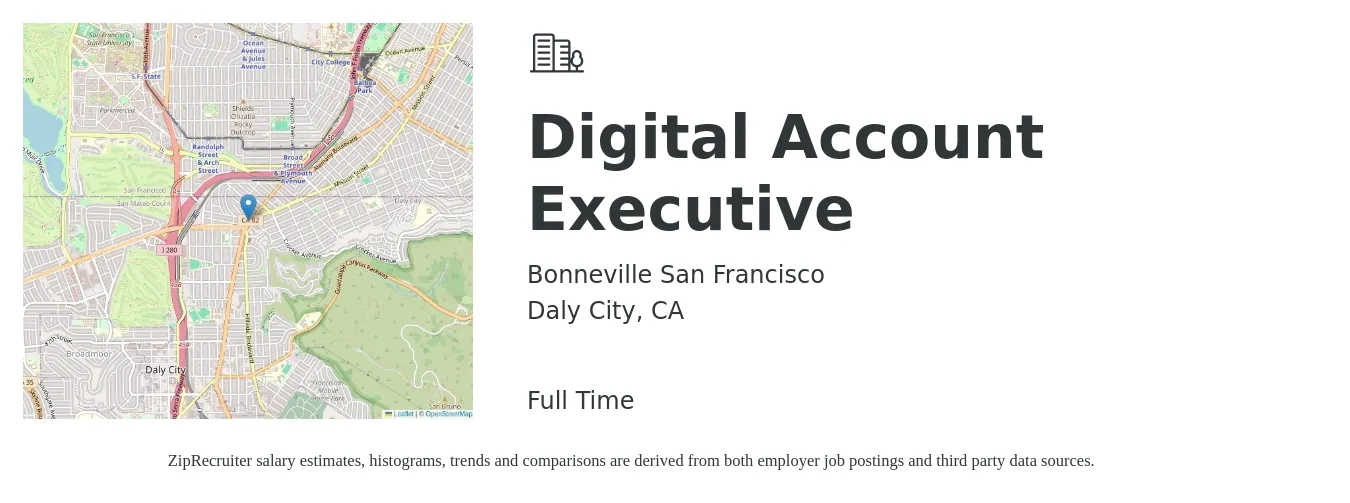 Bonneville San Francisco job posting for a Digital Account Executive in Daly City, CA with a salary of $58,700 to $80,200 Yearly with a map of Daly City location.