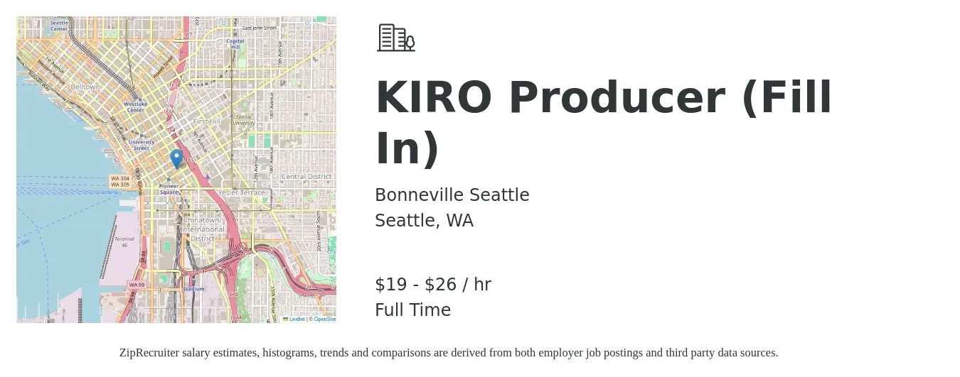Bonneville Seattle job posting for a KIRO Producer (Fill In) in Seattle, WA with a salary of $20 to $28 Hourly with a map of Seattle location.