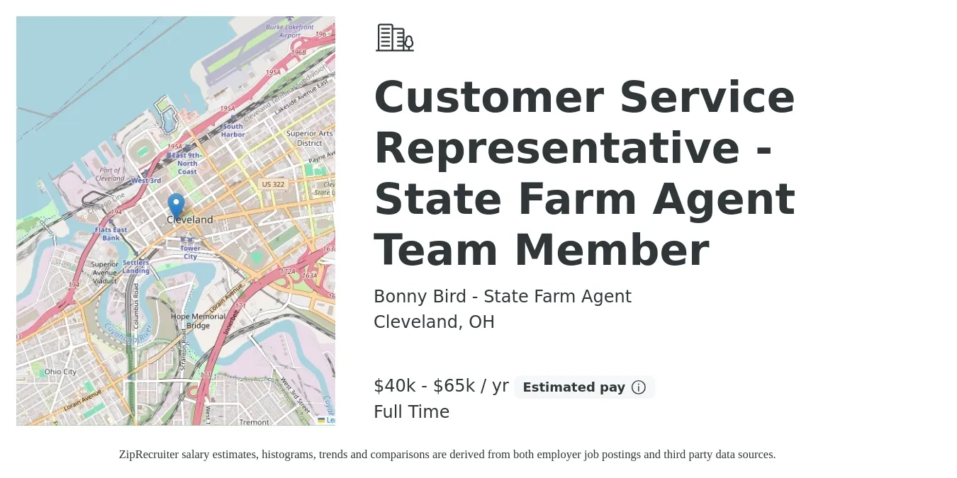 Bonny Bird - State Farm Agent job posting for a Customer Service Representative - State Farm Agent Team Member in Cleveland, OH with a salary of $40,000 to $65,000 Yearly with a map of Cleveland location.