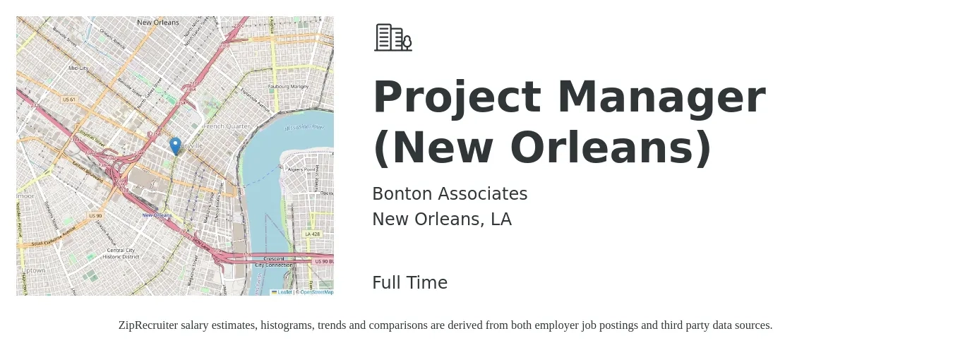 Bonton Associates job posting for a Project Manager (New Orleans) in New Orleans, LA with a salary of $99,560 Yearly with a map of New Orleans location.