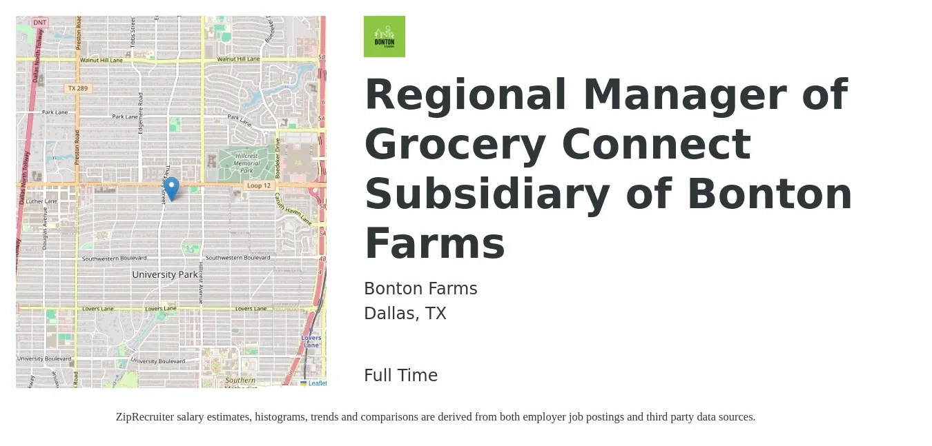 Bonton Farms job posting for a Regional Manager of Grocery Connect Subsidiary of Bonton Farms in Dallas, TX with a salary of $67,100 to $107,300 Yearly with a map of Dallas location.