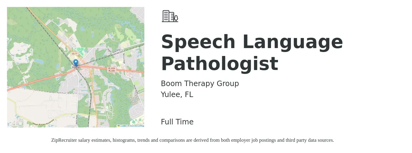 Boom Therapy Group job posting for a Speech Language Pathologist in Yulee, FL with a salary of $70,000 to $90,000 Yearly with a map of Yulee location.