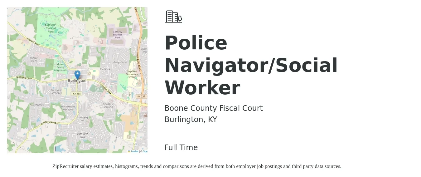 Boone County Fiscal Court job posting for a Police Navigator/Social Worker in Burlington, KY with a salary of $54,600 to $84,800 Yearly with a map of Burlington location.
