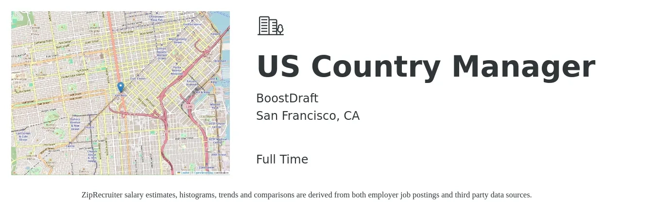 BoostDraft job posting for a US Country Manager in San Francisco, CA with a salary of $53,000 to $81,300 Yearly with a map of San Francisco location.