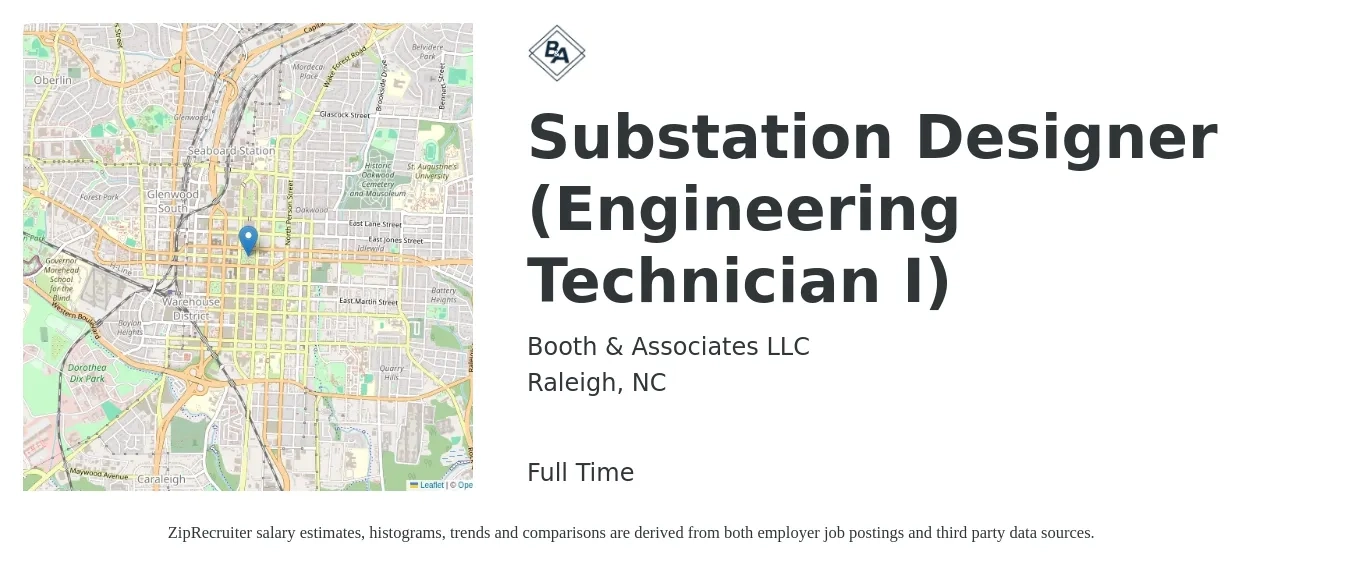 Booth & Associates LLC job posting for a Substation Designer (Engineering Technician I) in Raleigh, NC with a salary of $59,200 to $83,000 Yearly with a map of Raleigh location.