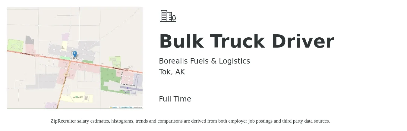 Borealis Fuels & Logistics job posting for a Bulk Truck Driver in Tok, AK with a salary of $35 to $43 Hourly with a map of Tok location.